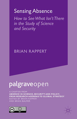 Rappert, Brian - Sensing Absence: How to See What Isn’t There in the Study of Science and Security, e-kirja