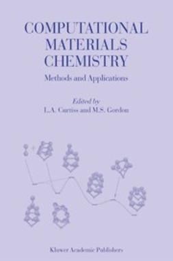 Curtiss, L.A. - Computational Materials Chemistry, e-bok