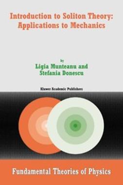Donescu, Stefania - Introduction to Soliton Theory: Applications to Mechanics, e-bok