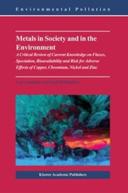 Landner, Lars - Metals in Society and in the Environment, ebook