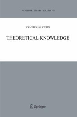 Stepin, Vyacheslav - Theoretical Knowledge, ebook