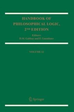 Gabbay, D.M. - Handbook of Philosophical Logic, e-bok