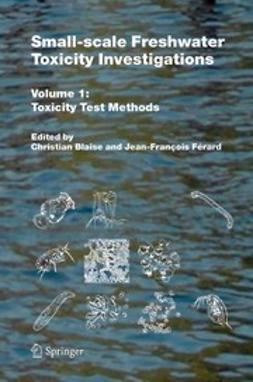 Blaise, Christian - Small-scale Freshwater Toxicity Investigations, ebook