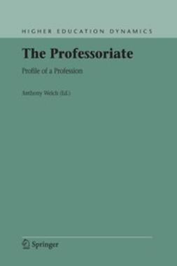Welch, Anthony - The Professoriate, ebook