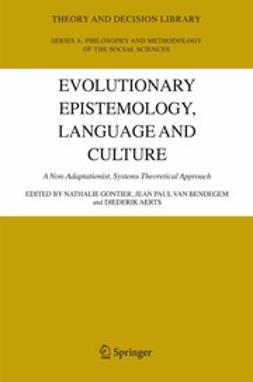 Aerts, Diederik - Evolutionary Epistemology, Language and Culture, ebook