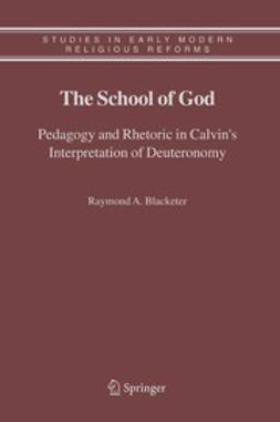 Blacketer, Raymond A. - The School of God, ebook