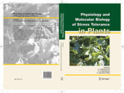 Raghavendra, A.S. - Physiology and Molecular Biology of Stress Tolerance in Plants, e-bok