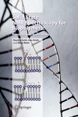 Ando, Isao - Solid State NMR Spectroscopy for Biopolymers, e-bok