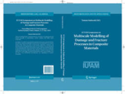 Sadowski, Tomasz - IUTAM Symposium on Multiscale Modelling of Damage and Fracture Processes in Composite Materials, ebook