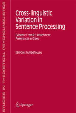 Papadopoulou, Despoina - Cross-linguistic Variation in Sentence Processing, ebook