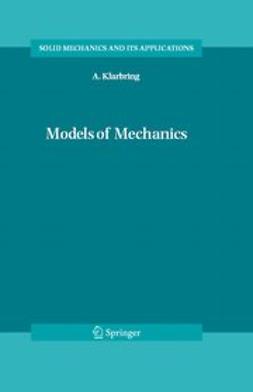Klarbring, Anders - Models of Mechanics, ebook