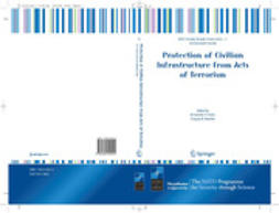 Baecher, Gregory B. - Protection of Civilian Infrastructure from Acts of Terrorism, e-bok