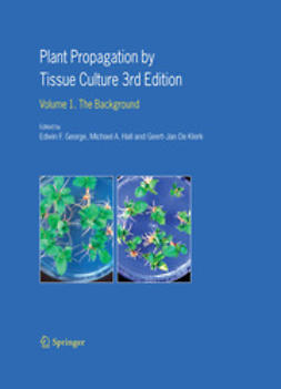George, Edwin F. - Plant Propagation by Tissue Culture, ebook