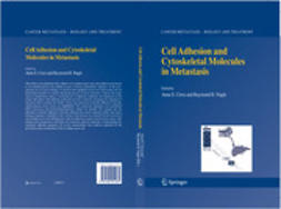 Cress, Anne E. - Cell Adhesion and Cytoskeletal Molecules in Metastasis, ebook