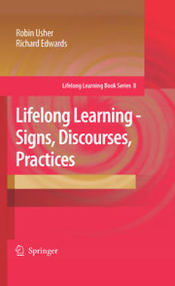 Edwards, Richard - Lifelong Learning – Signs, Discourses, Practices, e-kirja
