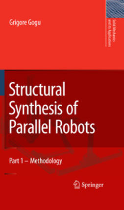 Gogu, Grigore - Structural Synthesis of Parallel Robots, e-bok