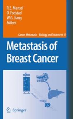 Fodstad, Oystein - Metastasis of Breast Cancer, e-bok