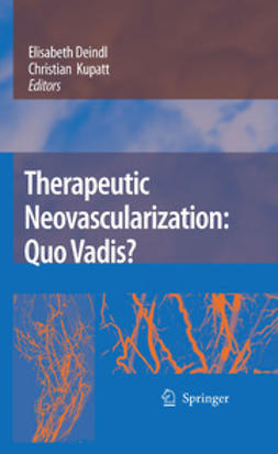 Deindl, Elisabeth - Therapeutic Neovascularization–Quo Vadis?, ebook
