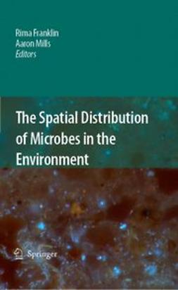 Franklin, Rima B. - The Spatial Distribution of Microbes in the Environment, ebook