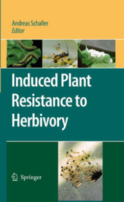 Schaller, Andreas - Induced Plant Resistance to Herbivory, ebook
