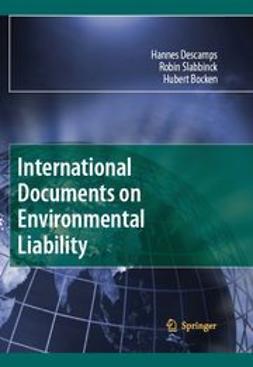 Bocken, Hubert - International Documents on Environmental Liability, e-kirja