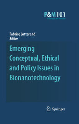Jotterand, Fabrice - Emerging Conceptual, Ethical and Policy Issues in Bionanotechnology, ebook