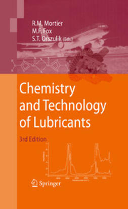 Mortier, Roy M. - Chemistry and Technology of Lubricants, e-bok