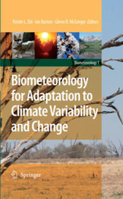 Burton, Ian - Biometeorology for Adaptation to Climate Variability and Change, e-bok