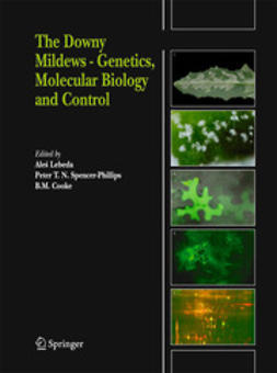 Lebeda, Aleš - The Downy Mildews - Genetics, Molecular Biology and Control, ebook