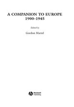 Martel, Gordon - A Companion to Europe 1900-1945, ebook