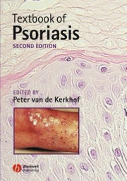 Kerkhof, Peter C. M. van de - Textbook of Psoriasis, ebook