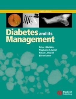 Watkins, Peter J. - Diabetes and Its Management, e-bok