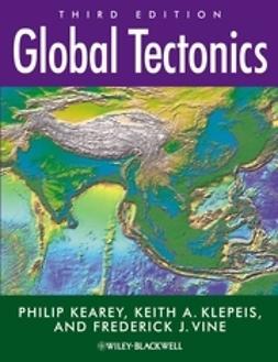 Kearey, Philip - Global Tectonics, ebook