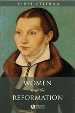 Stjerna, Kirsi - Women and the Reformation, e-bok