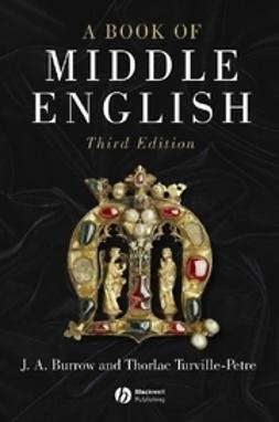 Burrow, J. A. - A Book of Middle English, e-kirja