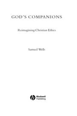 Wells, Samuel - God's Companions: Reimagining Christian Ethics, e-kirja