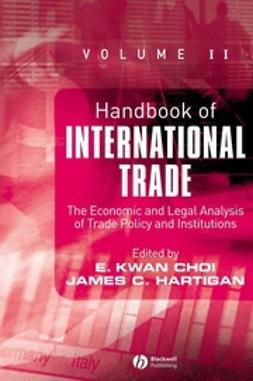 Choi, E. Kwan - Handbook of International Trade: Economic and Legal Analyses of Trade Policy and Institutions, e-kirja