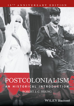 Young, Robert J. C. - Postcolonialism: An Historical Introduction, e-kirja