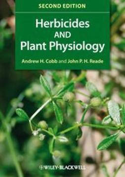 Cobb, Andrew - Herbicides and Plant Physiology, ebook