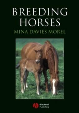 Davies-Morel, Mina - Breeding Horses, e-bok