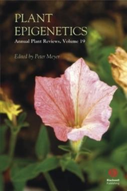 Meyer, Peter - Annual Plant Reviews, Plant Epigenetics, ebook