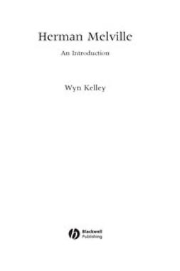 Kelley, Wyn - Herman Melville: An Introduction, e-bok