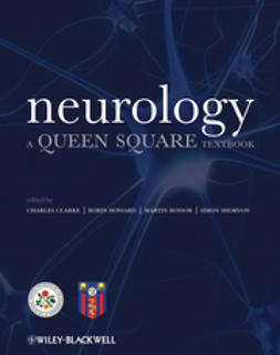 Clarke, Charles - Neurology: A Queen Square Textbook, ebook