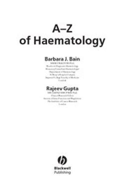 Bain, Barbara J. - A - Z of Haematology, e-bok