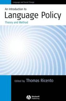 Ricento, Thomas - An Introduction to Language Policy: Theory and Method, e-bok