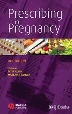 Ramsey, Margaret - Prescribing in Pregnancy, e-bok