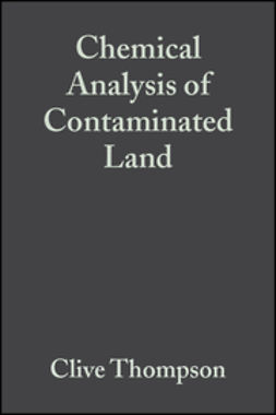 Thompson, Clive - Chemical Analysis of Contaminated Land, e-bok