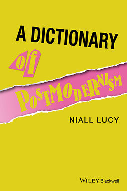 Lucy, Niall - Dictionary of Postmodernism, ebook