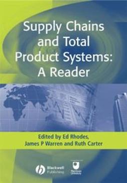 Carter, Ruth - Supply Chains and Total Product Systems: A Reader, ebook