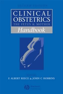 Gant, Norman F. - Handbook of Clinical Obstetrics: The Fetus and Mother, ebook